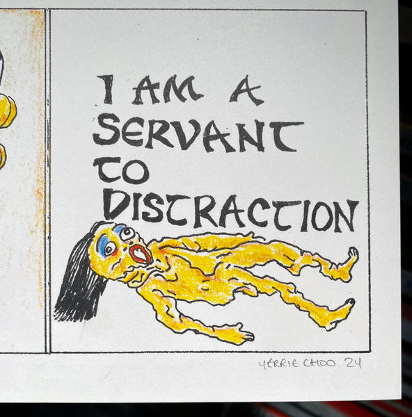 Servant To Distraction