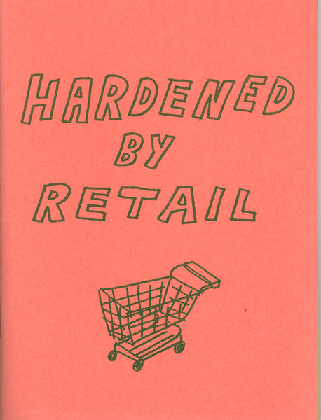 Hardened By Retail
